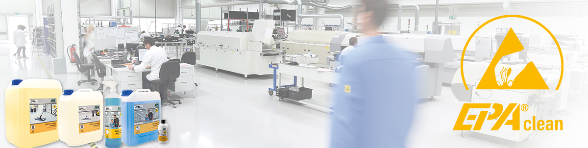Mit EPAclean® reinigen Sie Ihre EPA-Schutzzonen gründlich und ESD-sicher Mit EPAclean® reinigen Sie Ihre EPA-Schutzzonen gründlich und ESD-sicher