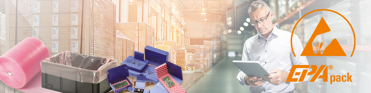 EPApack® – ESD-Verpackungslösungen EPApack® – ESD-Verpackungslösungen